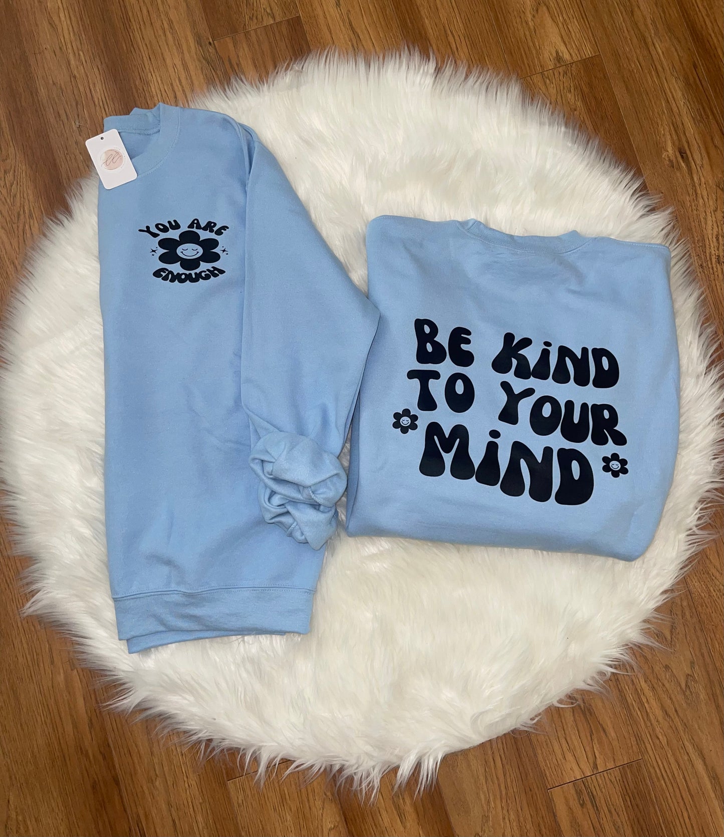 Be Kind To Your Mind Crewneck