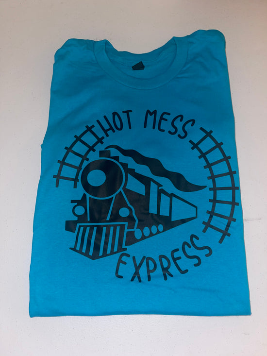 Hot Mess Express Tee