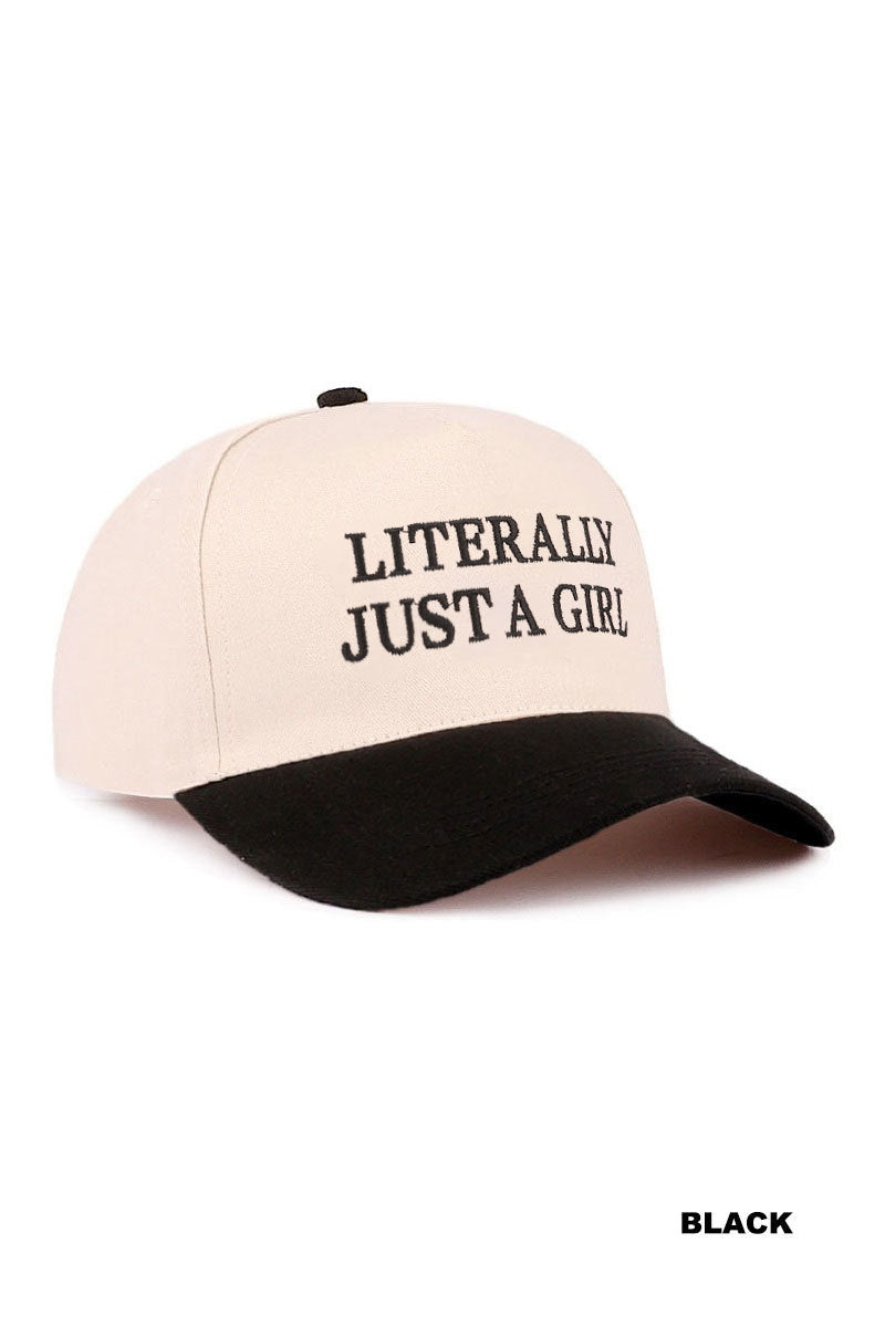 Literally Just A Girl Hat